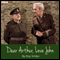 Dear Arthur, Love John