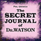 The Secret Journal of Dr Watson