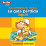 La Gata Perdida: Berlitz Kids Ingles, Las Aventuras de Nicholas