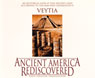 Ancient America Rediscovered