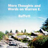 Rule #1: Always Win!: More Thought and Words on Warren E. Buffett
