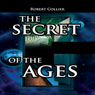 The Secret of the Ages