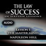The Law of Success, Lesson I: The Master Mind