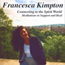 Connecting to the Spirit World