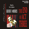 The End of Act Three: Dani Ross Mystery Series #3