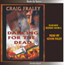 Dancing for the Dead