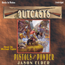 Pistols and Powder: Outcast #4