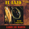 El Lazo: Clint Ryan Series #1