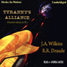 Tyranny's Alliance: Tyranny's Series, Book 3