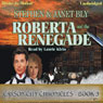 Roberta and the Renegade: Carson City Chronicles, Book 3
