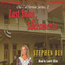 Last Swan of Sacramento: Old California Series, Book 2