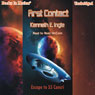 First Contact: Escape to 55 Cancri