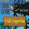 To Kill A Copper King: Merlin Fanshaw, Book 7