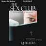 The Sex Club: Wade Jackson Series, Book 1