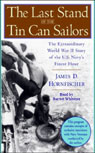 The Last Stand of the Tin Can Sailors