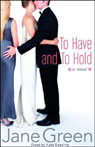 To Have and To Hold