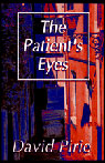 The Patient's Eyes: The Dark Beginnings of Sherlock Holmes
