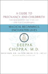 Magical Beginnings, Enchanted Lives: A Guide to Pregnancy and Childbirth