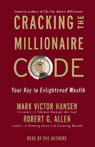 Cracking the Millionaire Code: Your Key to Enlightened Wealth