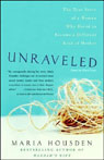 Unraveled: The True Story of a Woman Who Dared to Become a Different Kind of Mother