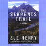 The Serpents Trail: A Novel