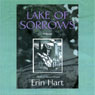Lake of Sorrows: A Novel