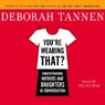You're Wearing That?: Understanding Mothers and Daughters in Conversation