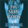 The Skin Gods