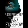 A Deeper Sleep