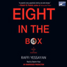 Eight in the Box: A Novel