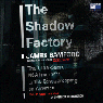The Shadow Factory: The Ultra-Secret NSA from 9/11 to the Eavesdropping on America