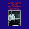 Surely You're Joking, Mr. Feynman!