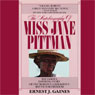 The Autobiography of Miss Jane Pittman