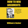 How to Win Arguments
