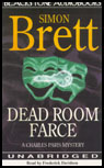 Dead Room Farce: A Charles Paris Mystery