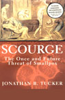 Scourge: The Once and Future Threat of Smallpox