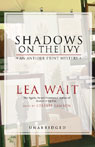 Shadows on the Ivy: An Antique Print Mystery
