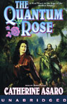 The Quantum Rose: A Novel of the Skolian Empire