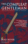 The Compleat Gentleman: The Modern Man's Guide to Chivalry