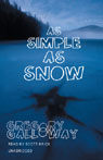As Simple as Snow