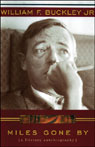 Miles Gone By: A Literary Autobiography