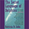 The Secret Language of Dolphins