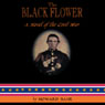 The Black Flower