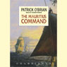 The Mauritius Command: Aubrey/Maturin Series, Book 4
