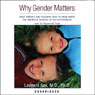 Why Gender Matters