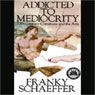 Addicted to Mediocrity: 20th Century Christians and the Arts