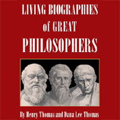 Living Biographies of Great Philosophers