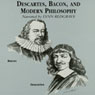 Descartes, Bacon, and Modern Philosophy
