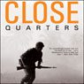 Close Quarters