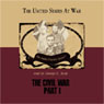 The Civil War Part 1